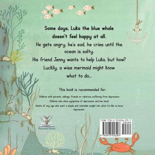 The Whale Who Felt a Little Blue: A Picture Book About Depression