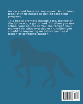 Beldene Publishing Horse Riding Schooling Progress Journal