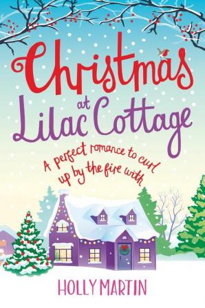 Christmas at Lilac Cottage: Large Print edition