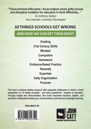 10 things schools get wrong (and how we can get them right): Creating the Conditions for Teachers to Thrive