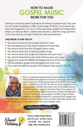 How to make gospel music work for you: A guide for Gospel Music Makers and Marketers