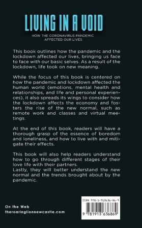 Living in a Void: How the Coronavirus Pandemic affected our Lives