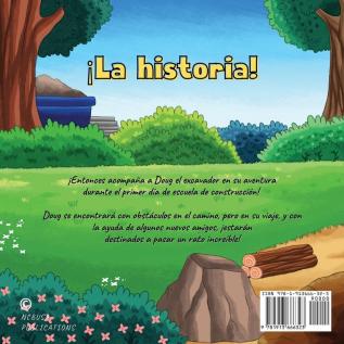 Doug El Excavador Va a la Escuela de Construcción: Un Divertido Libro Ilustrado para Niños de 2 a 5 Años