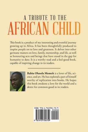 A Tribute to the African Child