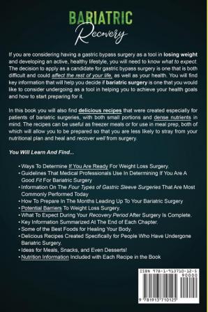 Bariatric Recovery: Discover the Power of The Bariatric Gastric Sleeve Weight Loss Surgery Recovery Diet - Get Back To Perfect Health and Wellness