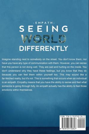 Empath: SEEING THE WORLD DIFFERENTLY - Discover the Secrets To Becoming An Empath