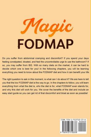 Fodmap Cookbook: FODMAP MAGIC - Quick And Effortless Low-Fodmap Recipes to Relief Symptoms of IBS and Gut Problems