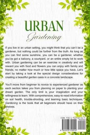 Urban Gardening: How To Set Up The Perfect Indoor Gardening Environment To Grow Luscious and Healthy Plants - Hydroponics