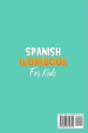 Spanish Workbook For Kids: The Playful Spanish Learning For Kids Books With Easy Spanish Short Stories For Beginners