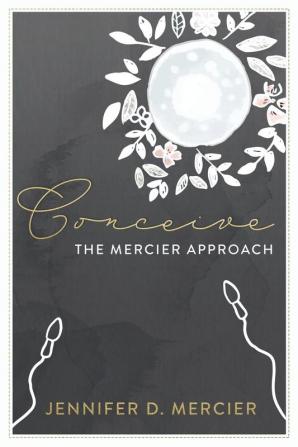 Conceive (Full colour edition): The Mercier Approach