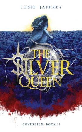 The Silver Queen: 2 (Sovereign)