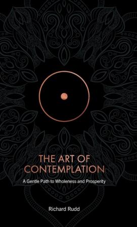 The Art of Contemplation