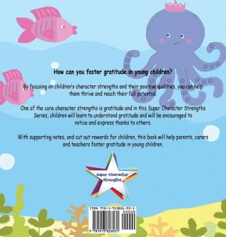 I am Grateful: Helping children develop confidence self-belief resilience and emotional growth through character strengths and positive affirmations