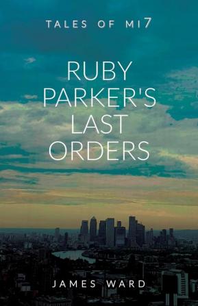 Ruby Parker's Last Orders