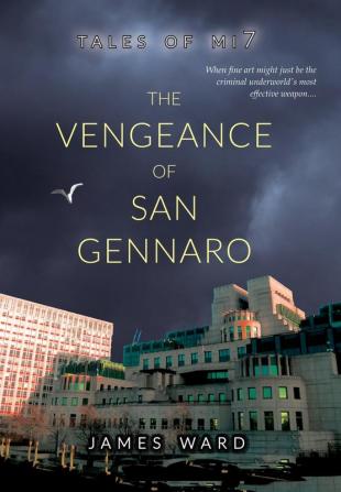 The Vengeance of San Gennaro