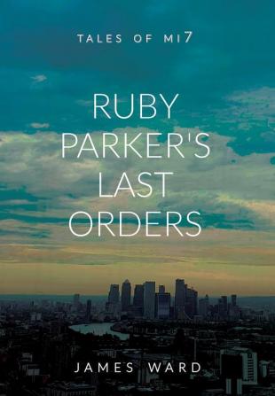 Ruby Parker's Last Orders