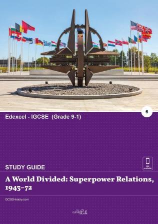 A world divided: superpower relations 1943-72