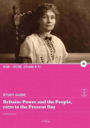 Britain: Power and the People c1170 to the Present Day