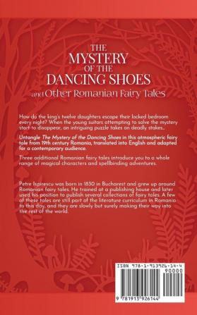 The Mystery of the Dancing Shoes and Other Romanian Fairy Tales