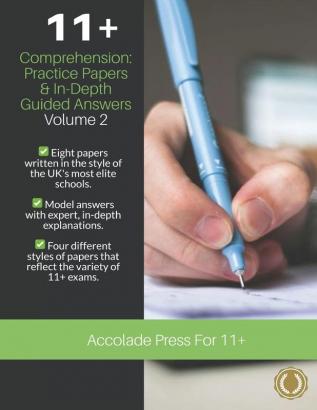 11+ Comprehension: Practice Papers and In-Depth Guided Answers - Volume 2