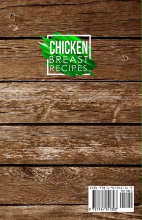 Chicken Breast Recipes: 25+ Recipes by Chef Leonardo