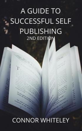 A Guide to Success Self-Publishing