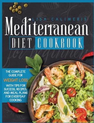 Mediterranean Diet Cookbook for Beginners