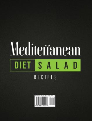 Mediterranean Diet Salad Recipes: Delicious Mediterranean Salad Recipes for Natural Weight Loss Detox and Healthy Lifestyle