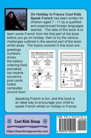 On Holiday In France Cool Kids Speak French: Learn French before you go away & 15 challenges to use French whilst away