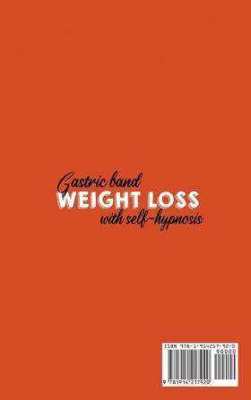 Gastric Bank Weight Loss with Self-Hypnosis: Self-Hypnosis for Weight Loss and Complete Body Transformation. Control Cravings and Bad Food Habits and Achieve Rapid Massive and Lasting Weight Loss