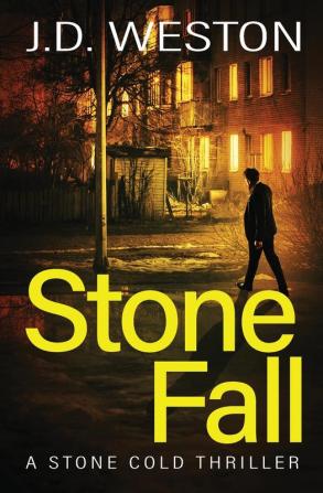 Stone Fall: A British Action Crime Thriller: 3 (The Stone Cold Thriller)