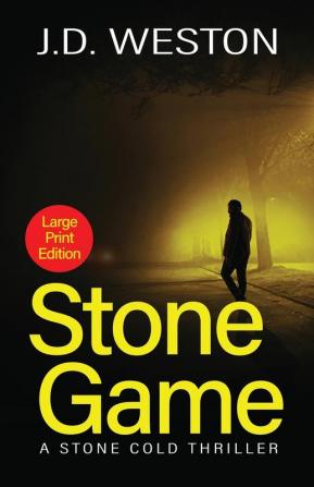 Stone Game: A British Action Crime Thriller: 7 (The Stone Cold Thriller)