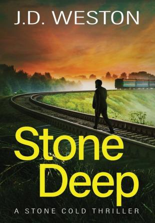 Stone Deep: A British Action Crime Thriller: 9 (The Stone Cold Thriller)