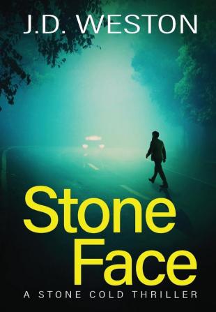 Stone Face: A British Action Crime Thriller: 12 (The Stone Cold Thriller)