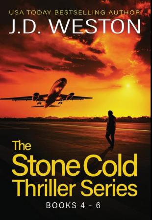 The Stone Cold Thriller Series Books 4 - 6: A Collection of British Action Thrillers: 2 (The Stone Cold Thriller Boxset)