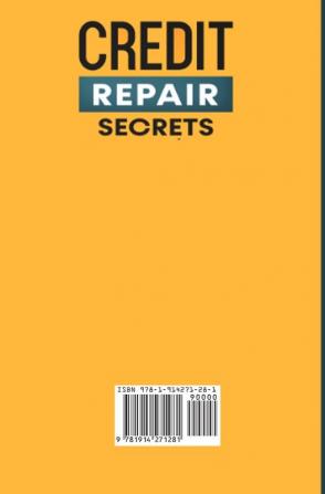 Credit Repair Secrets: Increase Your Credits Score in 30 Days Legally with Secret Technique. 609 Letters Templates Included. Repair Your Negative ... And Improve Your Business with Great Score!