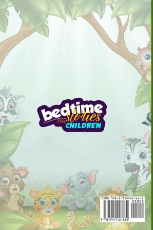 Bedtime Stories for Children (Book 1 second edition): Adventure and Friendship Stories with Beautiful Characters and Animals. Help Children Fall Fast ... Dreamworld and a Calm Relaxed Night's Sleep