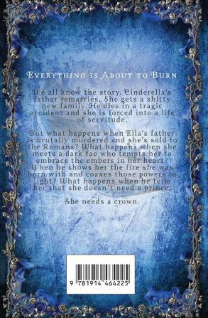 Burn Baby Burn: 1 (Fairytales of the Myth)