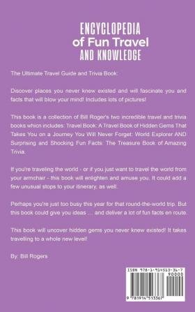 The Ultimate Travel Guide and Trivia Book - Hardcover Version: Encyclopedia of Fun Travel and Knowledge