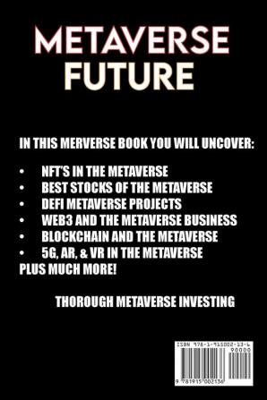 Metaverse Investing Beginners to Advance Invest in the Metaverse;  Cryptocurrency NFT (non-fungible tokens) Crypto Art Bitcoin Virtual Land Stocks DEFI Trading ETF 5G Web3 & Blockchain Technology