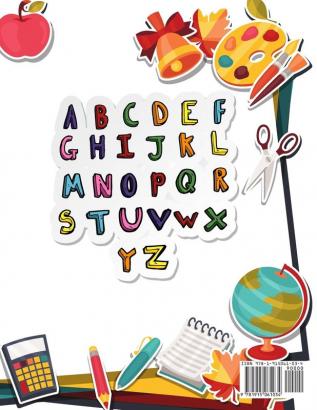 Alphabet Trace The Letters Handwriting Practice workbook: for Kindergarten and Kids Ages 3-5 Reading And Writing Preschool writing Workbook