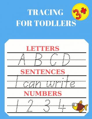 Tracing for Toddlers: Numbers Letters Words to Write Practice Line Tracing