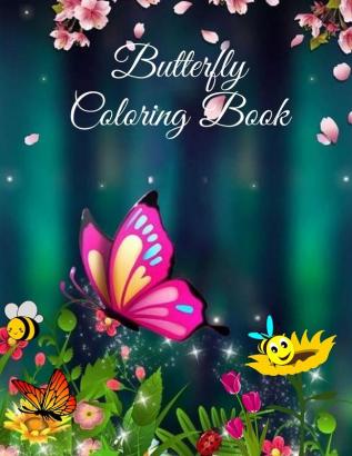 Butterfly Coloring Book: For Kids Beautiful Butterflies flowers and caterpillars coloring pages for Boys and Girls