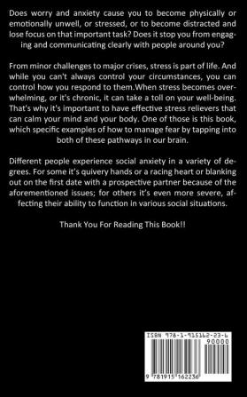 Anxiety: Most Effective Strategies For Managing Anxiety And Depression (Overcoming Suicidal Thoughts And Fear Of The Future)