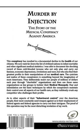 Murder by Injection: The Story of the Medical Conspiracy Against America