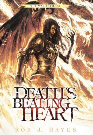 Death's Beating Heart: 5 (War Eternal)