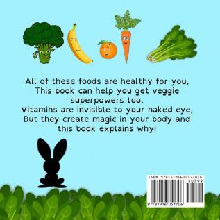 Why Should I Eat You Mrs Green?: The Delightful Nutrition Book For Kids