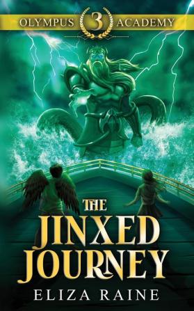 Olympus Academy: The Jinxed Journey: 3