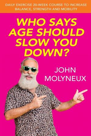 Who Says Age Should slow You Down?