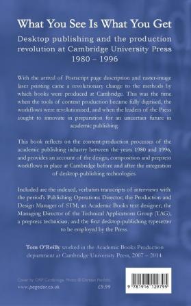 What You See Is What You Get: Desktop publishing and the production revolution at Cambridge University Press 1980–1996